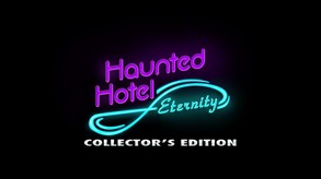 Haunted Hotel: Eternity CE Trailer 1 trailer thumbnail