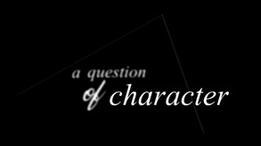 A QUESTION OF CHARACTER - by @NORMALLYRETRO trailer thumbnail