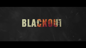 BLACKOUT - Official Trailer trailer thumbnail