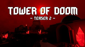 Tower of Doom | Teaser 2 trailer thumbnail