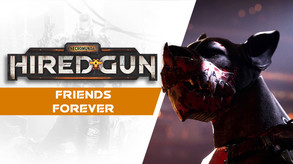 Necromunda: Hired Gun - Friends Forever Trailer trailer thumbnail