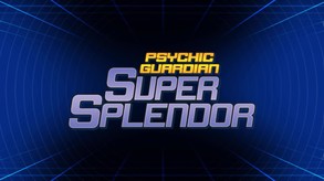 Psychic Guardian Super Splendor EN trailer thumbnail