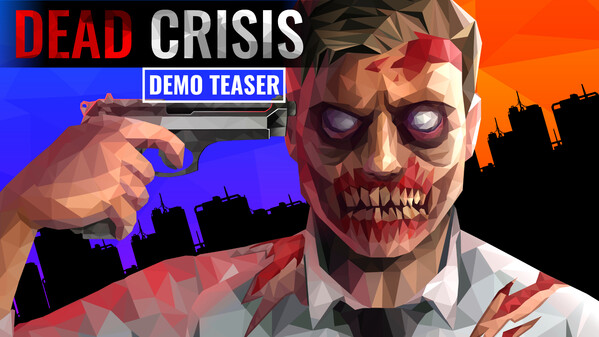 DEAD CRISIS: Demo Teaser trailer thumbnail