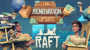 Raft - The Renovation Update Trailer trailer thumbnail