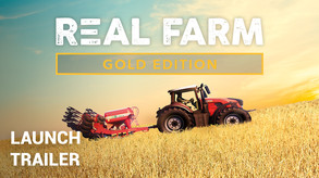 Real Farm - Gold Edition Launch Trailer trailer thumbnail
