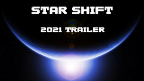 Star Shift - 2021 trailer thumbnail
