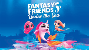 Fantasy Friends - Under The Sea - Teaser trailer thumbnail