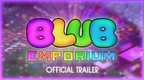 Blub Emporium Official Trailer trailer thumbnail