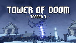 Tower of Doom | Teaser 3 trailer thumbnail