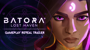 Batora: Lost Haven | Gameplay Reveal Trailer trailer thumbnail