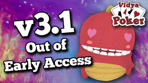 Vidya Poker - Out of Early Access trailer thumbnail