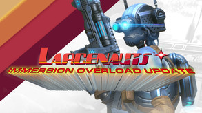 Larcenauts Immersion Overload Trailer trailer thumbnail