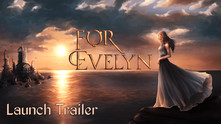 For Evelyn - Launch Trailer trailer thumbnail