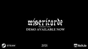 Misericorde Vol. One: Demo Release Trailer trailer thumbnail
