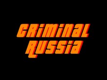 Criminal Russia Teaser Trailer trailer thumbnail