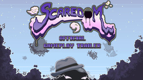 Scaredom - Gameplay Trailer trailer thumbnail