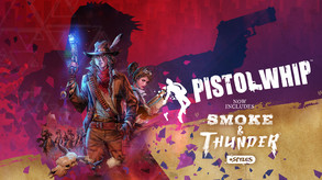 Pistol Whip | Smoke & Thunder - Accolades Trailer trailer thumbnail