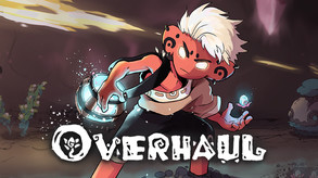 Overhaul - Gameplay Trailer trailer thumbnail