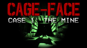 Cage Face | Case 1: The Mine - Trailer trailer thumbnail