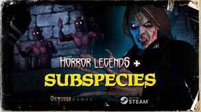 Horror Legends + Subspecies - Trailer trailer thumbnail