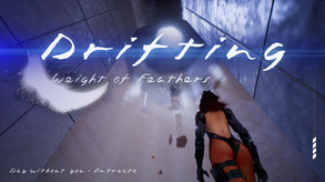 《Drifting : Weight of Feathers》 2021 Trailer trailer thumbnail