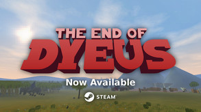 The End of Dyeus - Launch Trailer trailer thumbnail