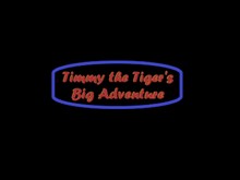 TImmy the Tiger's Big Adventure Trailer trailer thumbnail