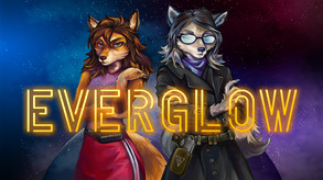 Everglow - Coming Soon trailer thumbnail