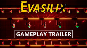 Gamplay Trailer - Evasilix trailer thumbnail