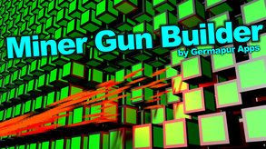MinerGunBuilderV54 trailer thumbnail