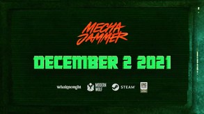 Mechajammer Date Announcement Teaser [HD] trailer thumbnail