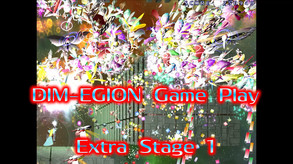 DIM-EGION, Game Play, Extra Stage 1 trailer thumbnail