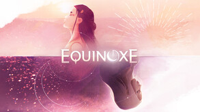 Equinoxe - Official Launch Trailer trailer thumbnail