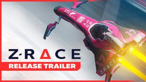 Z-Race Release Trailer trailer thumbnail
