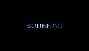 EXCALIBURIAN!! trailer thumbnail