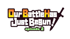 Our Battle Has Just Begun! EP.2 trailer thumbnail