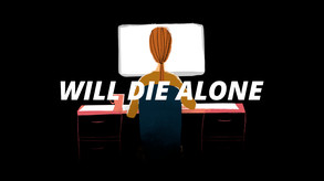 Will Die Alone - Trailer trailer thumbnail
