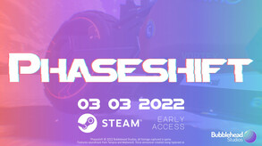Phaseshift Early Access Trailer trailer thumbnail