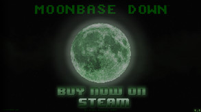 Moonbase Down 1.1 Released trailer thumbnail