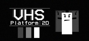 VHS PLATFORM: 2D - Trailer trailer thumbnail