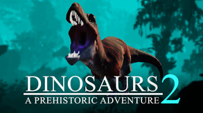 Dinosaurs A Prehistoric Adventure 2 Trailer trailer thumbnail