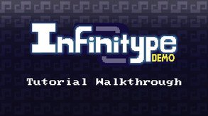Infinitype DEMO Tutorial Walkthough trailer thumbnail