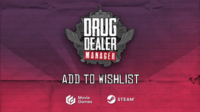 Drug Dealer Manager - Announcement Trailer trailer thumbnail