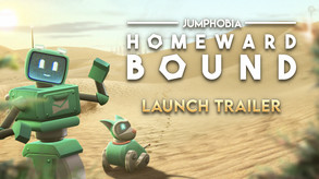 Jumphobia: Homeward Bound Launch Trailer trailer thumbnail