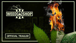 Weed Shop 3 Release Trailer trailer thumbnail