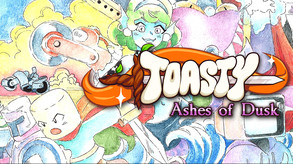 Toasty: Ashes of Dusk trailer thumbnail