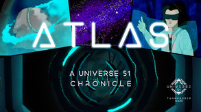 Atlas - A Universe 51 Chronicle trailer thumbnail