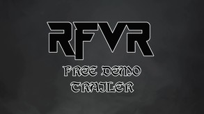 RFVR Demo Trailer trailer thumbnail