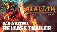 Alaloth - Champions of The Four Kingdoms - Release Window trailer thumbnail