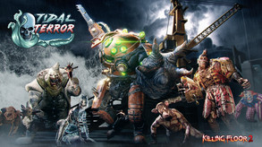 Killing Floor 2: Tidal Terror Update Trailer trailer thumbnail
